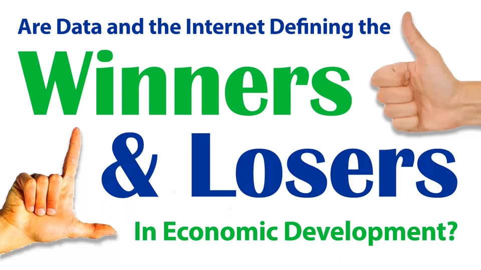 Data and the Internet are Defining the Winners and Losers in Economic Development